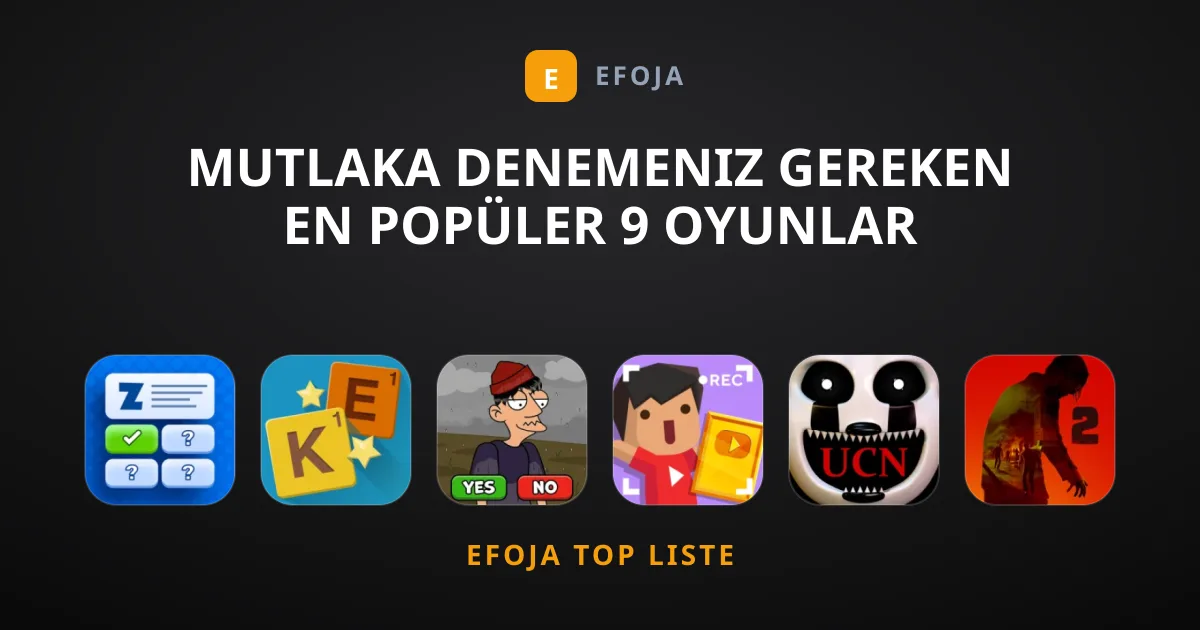 Mutlaka Denemeniz Gereken En Popüler 9 Oyunlar Listesi